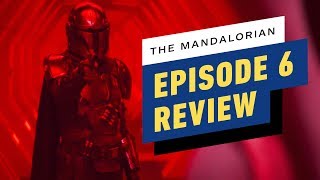 The Mandalorian Episode 6 Review [upl. by Lesna600]