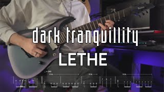 Dark Tranquillity  Lethe  Guitar Cover  Screen Tabs [upl. by Yortal]