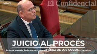 JUICIO PROCÉS La tensa segunda declaración del coronel Pérez de los Cobos completa [upl. by Faina900]