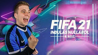 FIFA 21  INDULÁS NULLÁRÓL  8 rész  A NAGY PACK OPENING [upl. by Eelrebmik]