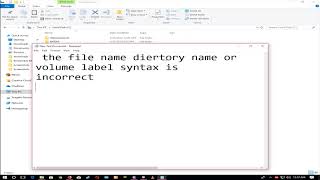 How to fix the file name diertory name or volume label syntax is incorrect [upl. by Arracahs]