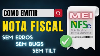 MEI  Como Emitir Nota Fiscal no Novo Sistema do Governo  Emitir NFSe Atualizado [upl. by Heidie]