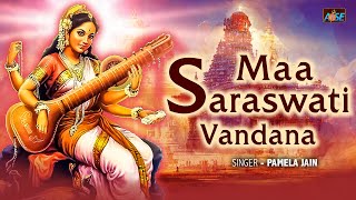 Maa Saraswati Vandana  माँ सरस्वती वंदना  Saraswati Puja 2024 [upl. by Yenahteb]