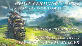 Howls Moving Castle 【Violin amp Piano】 [upl. by Ria]