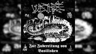 Westhex  Zur Zubereitung von Basilisken Full Album [upl. by Jaworski]