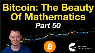 Bitcoin The Beauty of Mathematics Part 50 [upl. by Priscella24]