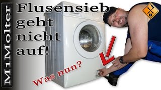 Flusensieb an Waschmaschine geht nicht auf Was nun von M1Molter [upl. by Alley982]