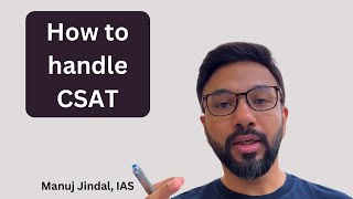 How to pass CSAT easily for UPSC IAS Exam  GET OVER THE FEAR  Manuj Jindal IAS [upl. by Eerazed235]