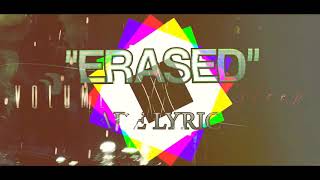 Volumes  Erased  Lyrics Video [upl. by Nimajaneb439]