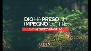 Dio ha preso un impegno con te  Archetto Brasiello  HopeFaithOfficial • 2019 HF [upl. by Adley]