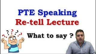 PTE RETELL LECTURE  HIGHEST SCORING STRATEGY [upl. by Ynna]