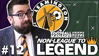 CUSTOM TACTIC FIDDLING  Part 12  LEAMINGTON  NonLeague to Legend FM22  Football Manager 2022 [upl. by Torosian]