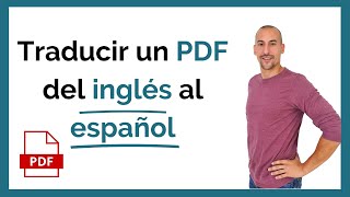 🚀 Cómo traducir un PDF del inglés al español  GRATIS [upl. by Skvorak]