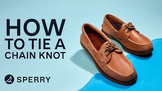 How to tie a Sperry Chain Knot [upl. by Anirec]