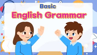 Basic English Grammar for Kids  Part 1  Unit 16  Grammar Tips [upl. by Bhatt]