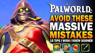 Palworld 15 Expert Tips to Avoid Massive Mistakes [upl. by Selry511]