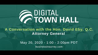 Digital Town Hall  A Conversation with Hon David Eby BC Attorney General [upl. by Enaols]