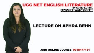 UGC NET ENGLISH LITERATURE LECTURE ON APHRA BEHN THE FIRST LADY WRITER [upl. by Refanej]