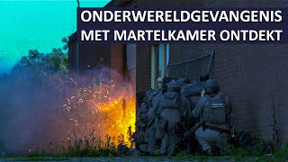 Politie Landelijke Eenheid  Politie ontdekt onderwereldgevangenis met martelkamer [upl. by Neddy402]