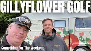 GILLYFLOWER GOLF OPENS IN CORNWALL Something For The Weekend [upl. by Ahtilat]