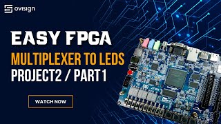 FPGA project 02 Part1  Multiplexer to LEDs [upl. by Eniac754]