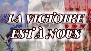 La Victoire est à Nous  1 Hour version [upl. by Annail]