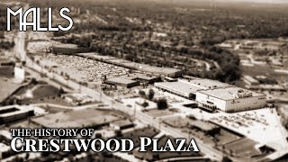 Crestwood Plaza The Ultra Mall That Had It All [upl. by Gentry]