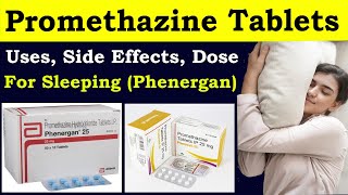 Promethazine tablet usedose precautionsside effect phenergan tabletsyrup allergy me use [upl. by Hillie895]