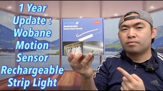 1 Year Update  Wobane Motion Sensor Rechargeable Strip Light [upl. by Rodina]