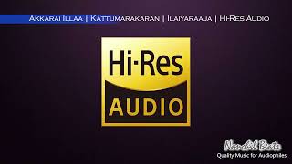 Akkarai Illaa  Kattumarakaran  Ilaiyaraaja  Mano  HiRes Audio [upl. by Eanat]