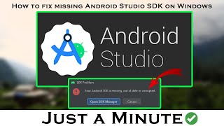 How to fix missing Android Studio SDK on Windows 10 [upl. by Aizirtap]