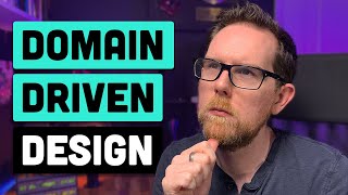 Domain Driven Design What You Need To Know [upl. by Ojoj136]