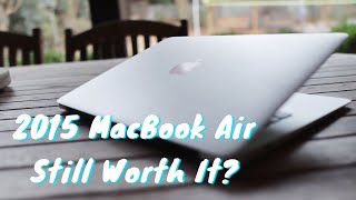 Is the 2015 MacBook Air Worth It in 2022 Great Budget Apple Laptop [upl. by Lledualc]