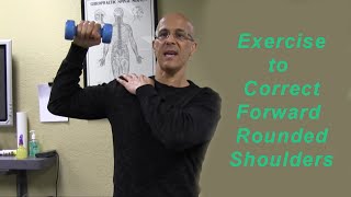 Important Shoulder Exerciser to Correct Forward Rounded Shoulders  Dr Mandell [upl. by Hollingsworth]