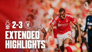 Nottingham Forest 23 Chelsea  Extended Premier League Highlights [upl. by Alpert]