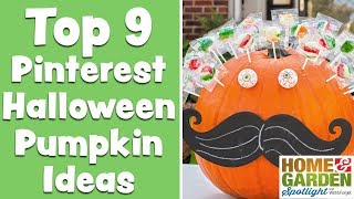 Top 9 Pinterest Halloween Pumpkin Ideas [upl. by Nileak595]