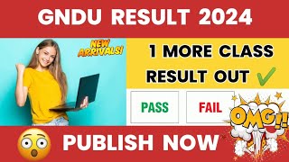 Gndu Result 2024 Publish Now 🎆 Latest Update 🔔 2nd  4th  6th Semester 😳 Gndu Result News Today [upl. by Gaskin674]