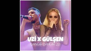 Uzi X Gülşen  BANGIR BANGIR 20 Remix [upl. by Arraek]