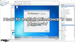 How to Install Windows 7 on HyperV  SYSNETTECH Solutions [upl. by Laing]