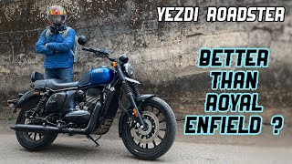 Yezdi Roadster Review  Better Than Classic 350 amp Meteor 350 [upl. by Howenstein825]