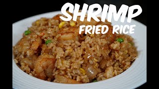 How To Make Shrimp Fried Rice [upl. by Iene305]