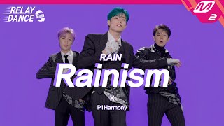 릴레이댄스 어게인 P1Harmony피원하모니  Rainism Original song by Rain 4K [upl. by Gwendolin]