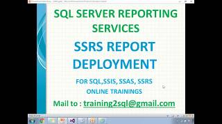 27 SSRS Reports Deployment [upl. by Nikolia]