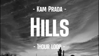 Kam PradaHills 1hour [upl. by Yerffoj]