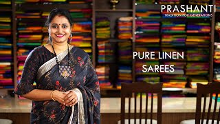 Pure Linen Sarees  Prashanti [upl. by Ensoll]