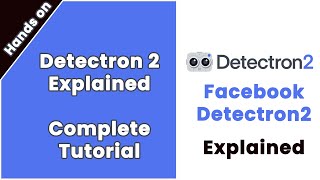 Detectron 2 Explained  Handson  Object detection  Facebook Detectron 2 [upl. by Aliuqahs]