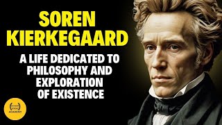 Søren Kierkegaard A Stoic Life dedicated to the philosophy of Exploration of Existence [upl. by Aguie992]