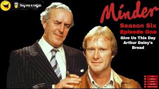 Minder 80s TV 1985 SE6 EP1  Give Us This Day Arthur Daleys Bread [upl. by Teodora609]