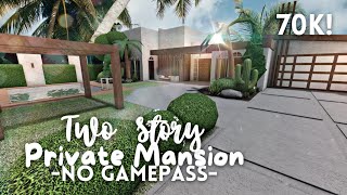 roblox bloxburg  no gamepass two story private modern mansion  70k ꒰exterior build꒱  itapixca [upl. by Fe815]