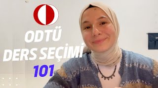 ODTÜ DERS SEÇİMİNİ BİLMİYORSAN İZLE  Ders Programı Ders Seçimi Müfredat AddDrop ve daha fazlası [upl. by Vern313]